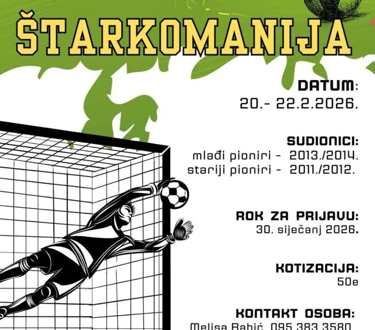 POZIV NA NOGOMETNI TURNIR – ŠTARKOMANIJA